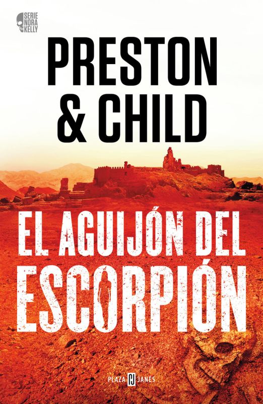 el aguijon del escorpion (nora kelly 2) - Douglas Preston / Lincoln Child