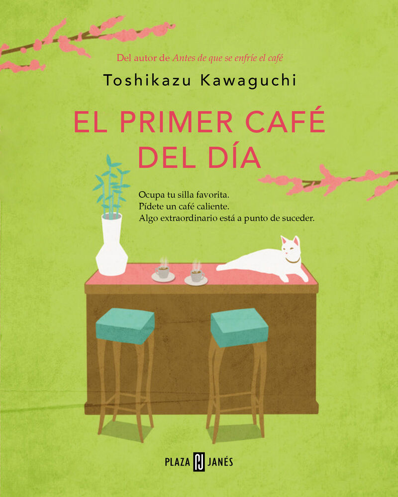 el primer cafe del dia (antes de que se enfrie el cafe 3) - Toshikazu Kawaguchi