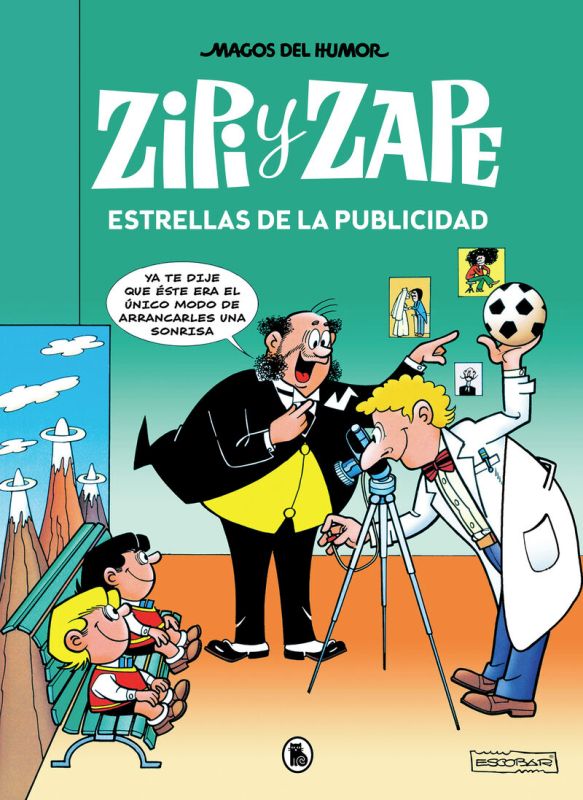 MAGOS DEL HUMOR 215 - ZIPI Y ZAPE - ESTRELLAS DE LA PUBLICIDAD
