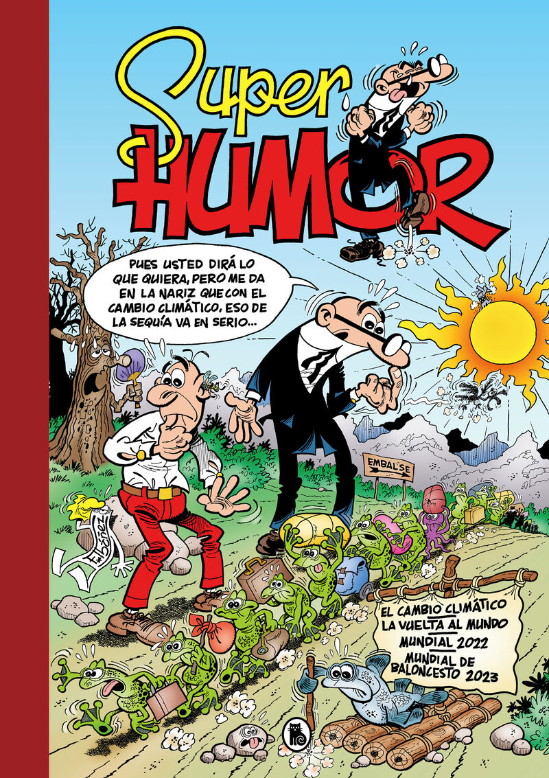 super humor 67 - mortadelo y filemon - el cambio climatico - Francisco Ibañez