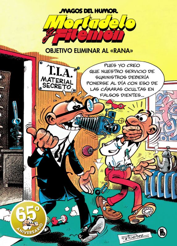 magos del humor 190 - mortadelo y filemon. objetivo eliminar al "rana" - Francisco Ibañez