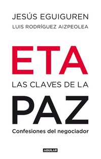 ETA - LAS CLAVES DE LA PAZ