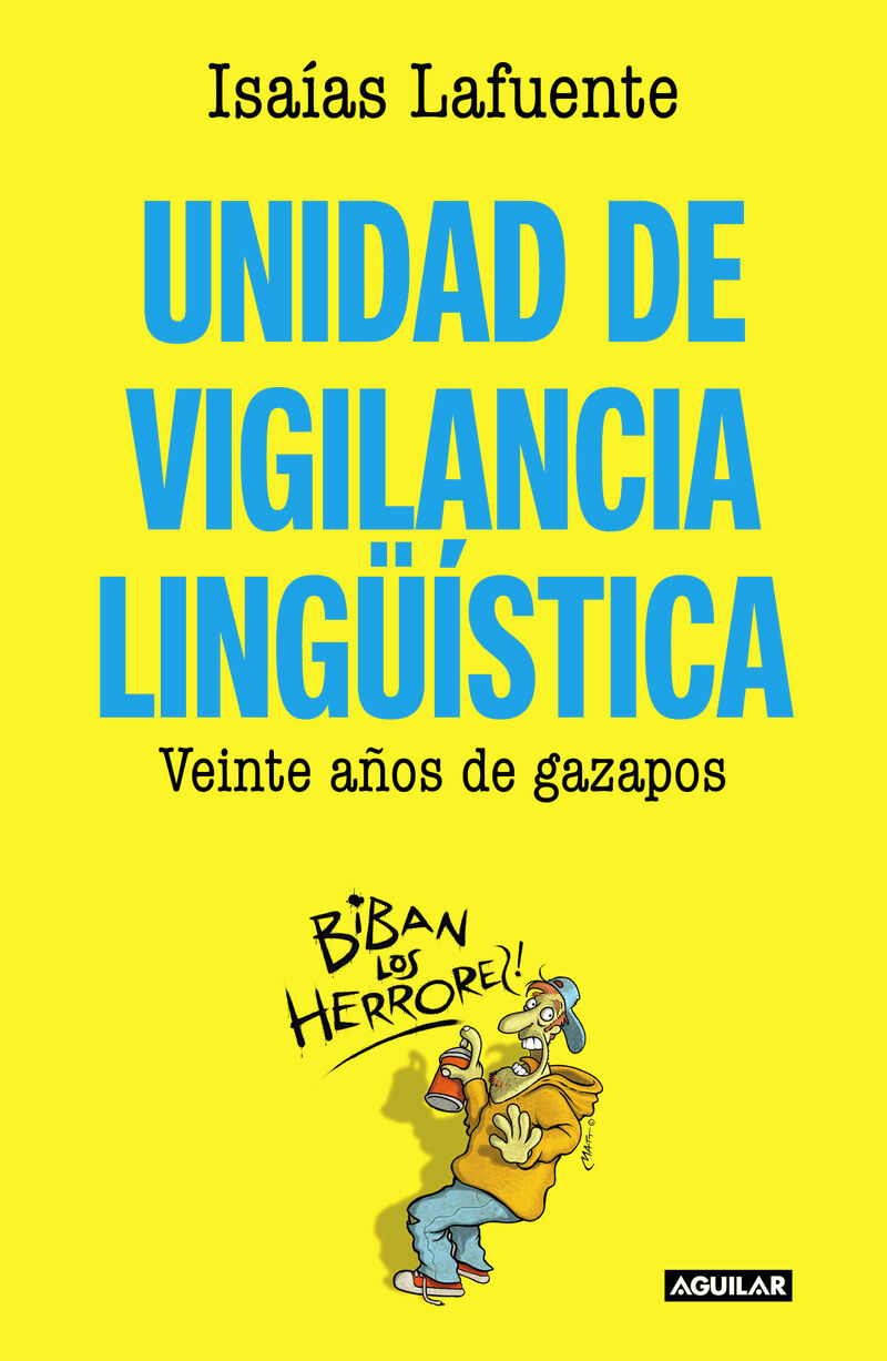 unidad de vigilancia linguistica - Isaias Lafuente