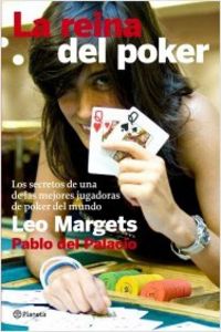La reina del poker - Leo Margets / Pablo Del Palacio