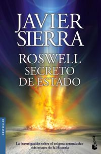 roswell - secreto de estado - Javier Sierra