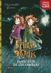 fairy oak 1 - el secreto de las gemelas (promocion) - Elisabetta Gnone