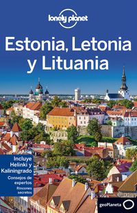 estonia, letonia y lituania 3 (lonely planet) - Peter Dragicevich / Leonid Ragozin / Hugh Mcnaughtan