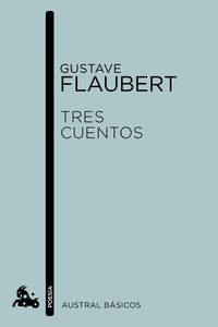 tres cuentos - Gustave Flaubert