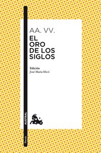 ORO DE LOS SIGLOS, EL - ANTOLOGIA