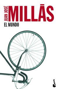El mundo - Juan Jose Millas