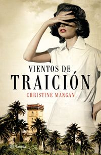 vientos de traicion - Christine Mangan