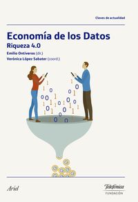 economia de los datos - riqueza 4.0 - Emilio Ontiveros Baeza (ed. )