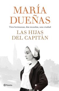 Las hijas del capitan - Maria Dueñas