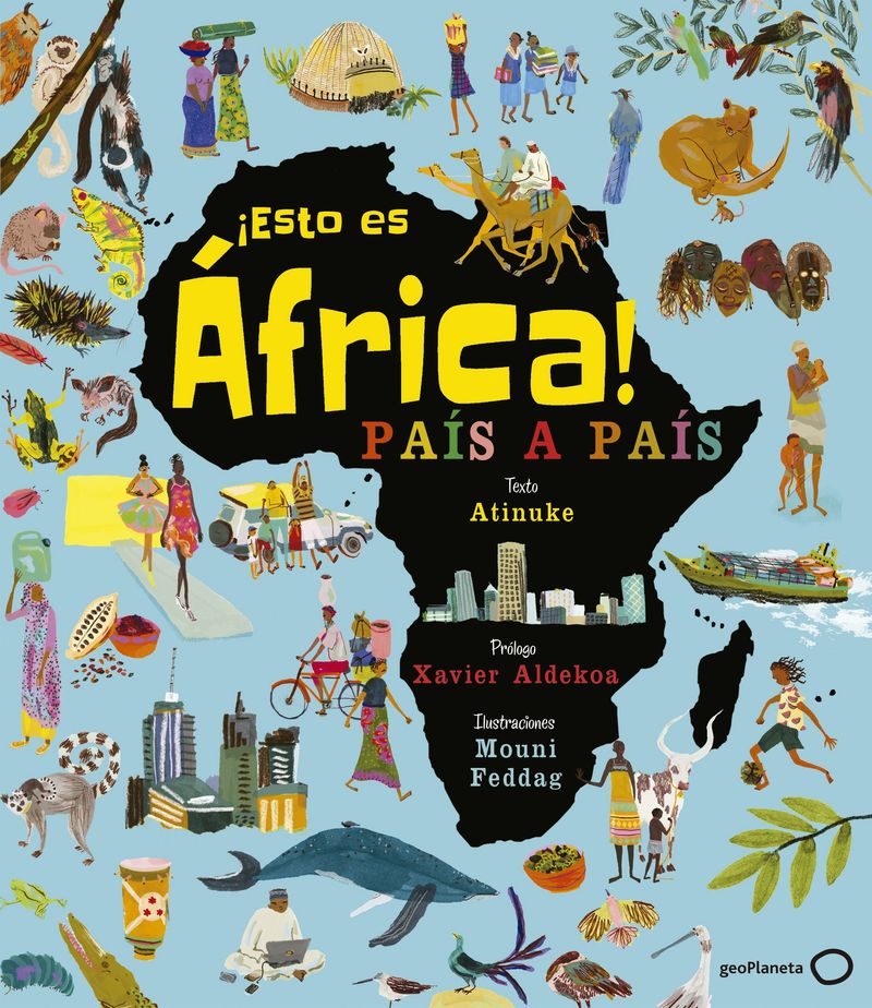 ¡esto es africa! - Atinuke / Mouni Feddag