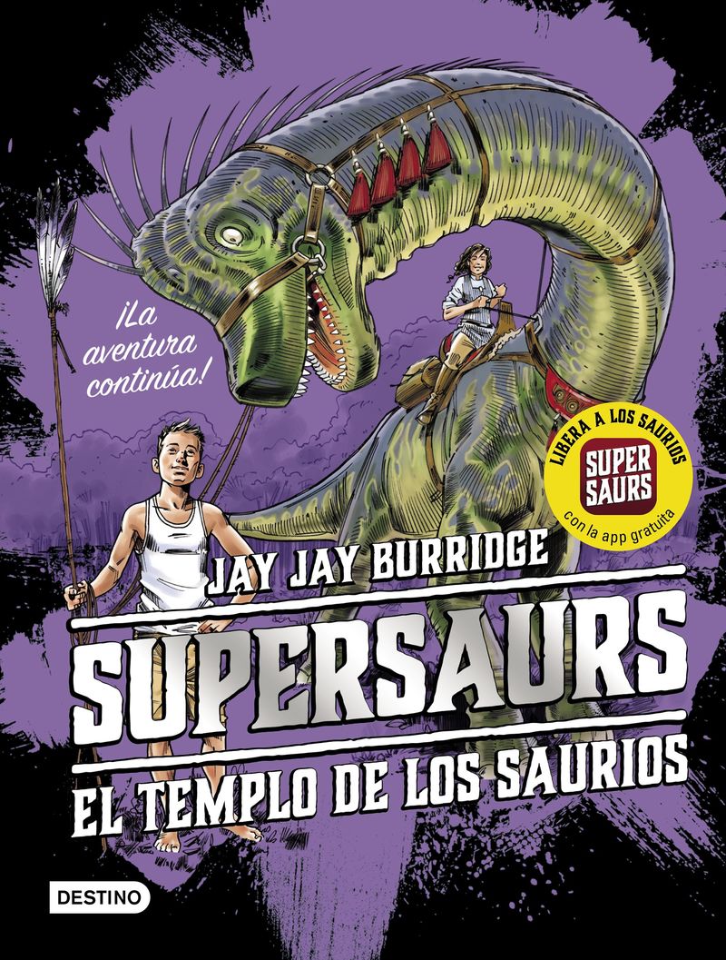 supersaurs 4 - el templo de los saurios - Jay Burridge