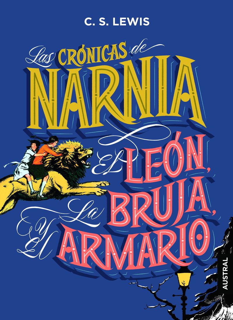 cronicas de narnia, las - el leon, la bruja y el armario