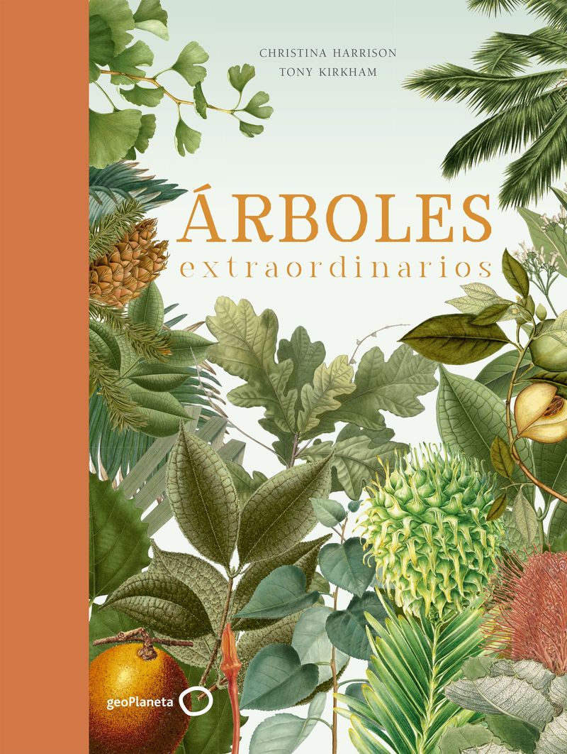 arboles extraordinarios - Tony Kirkham / Christina Harrison