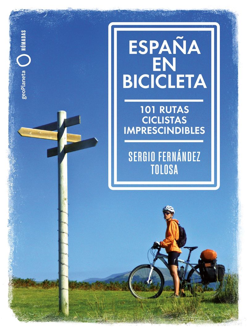 españa en bicicleta - Sergio Fernandez Tolosa