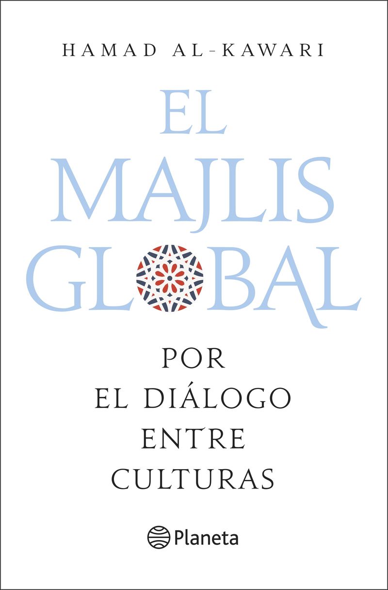 majlis global, el - por el dialogo entre culturas