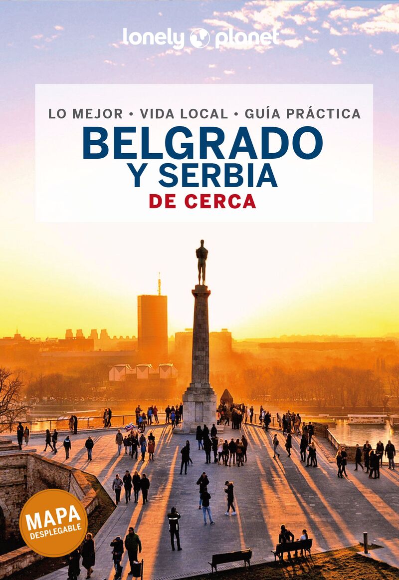 BELGRADO Y SERBIA 1 - DE CERCA (LONELY PLANET)