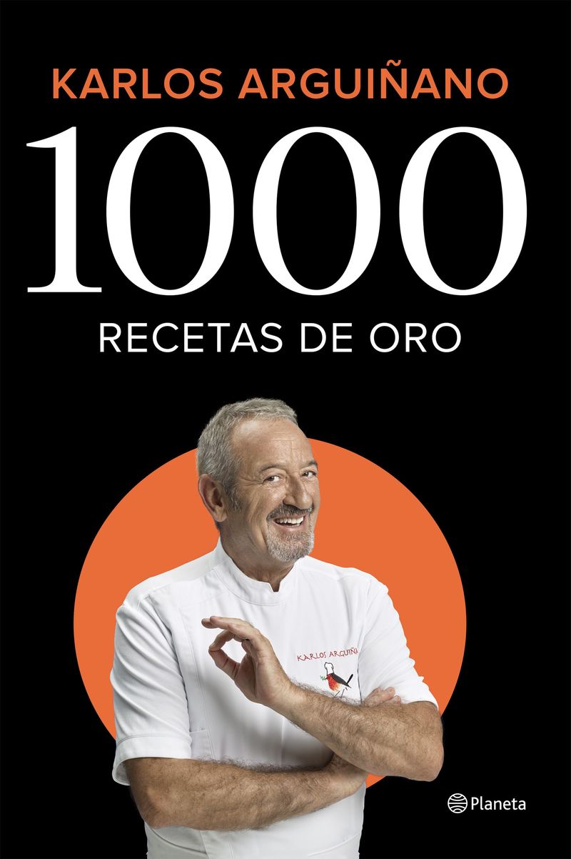 1000 recetas de oro - Karlos Arguiñano