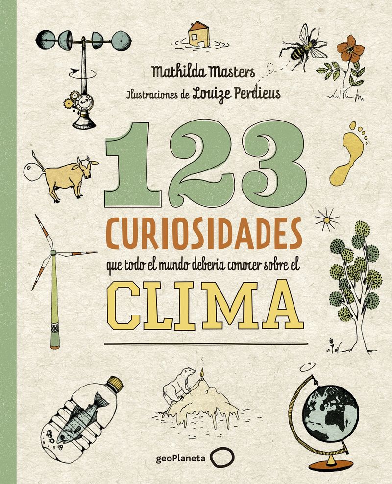 123 curiosidades que todo el mundo deberia conocer sobre el clima - Mathilda Mastress