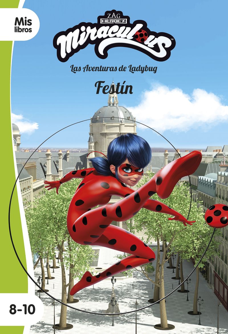 las aventuras de ladybug - festin - narrativa 16 - Miraculous