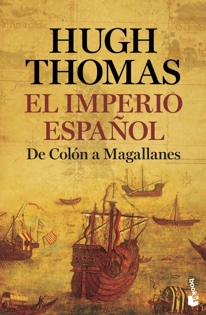 imperio español, el - de colon a magallanes