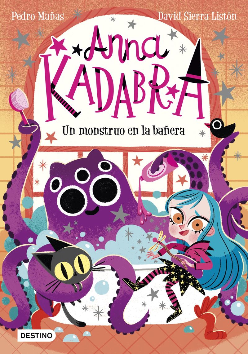 anna kadabra 3 - un monstruo en la bañera - Pedro Mañas / David Sierra Liston (il. )