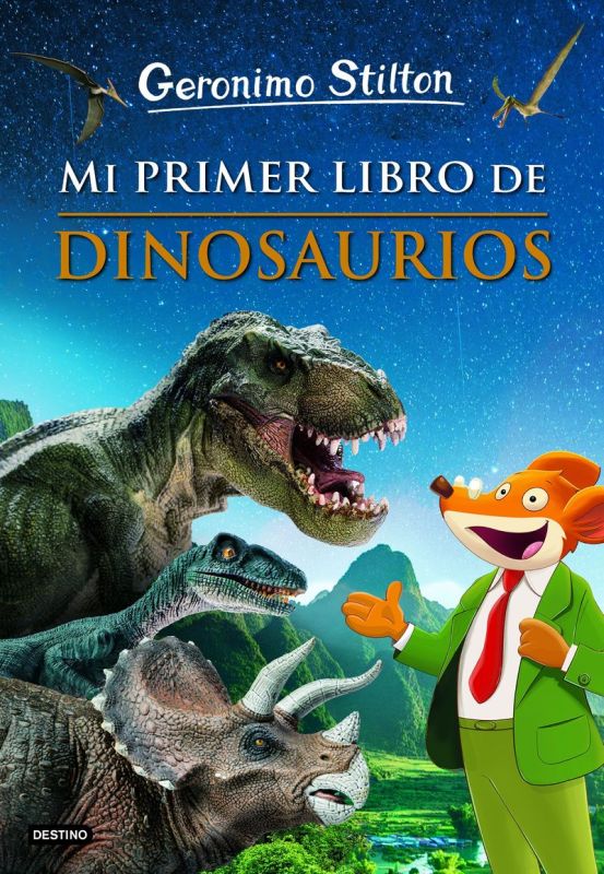mi primer libro de dinosaurios - Geronimo Stilton