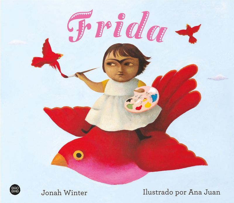 frida - Jonah Winter / Ana Juan