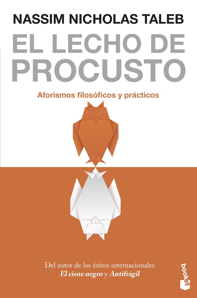 el lecho de procusto - aforismos filosoficos y practicos - Nassim Nicholas Taleb