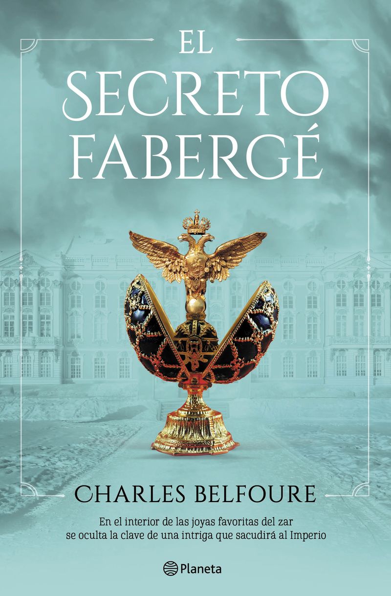 el secreto faberge - Charles Belfoure