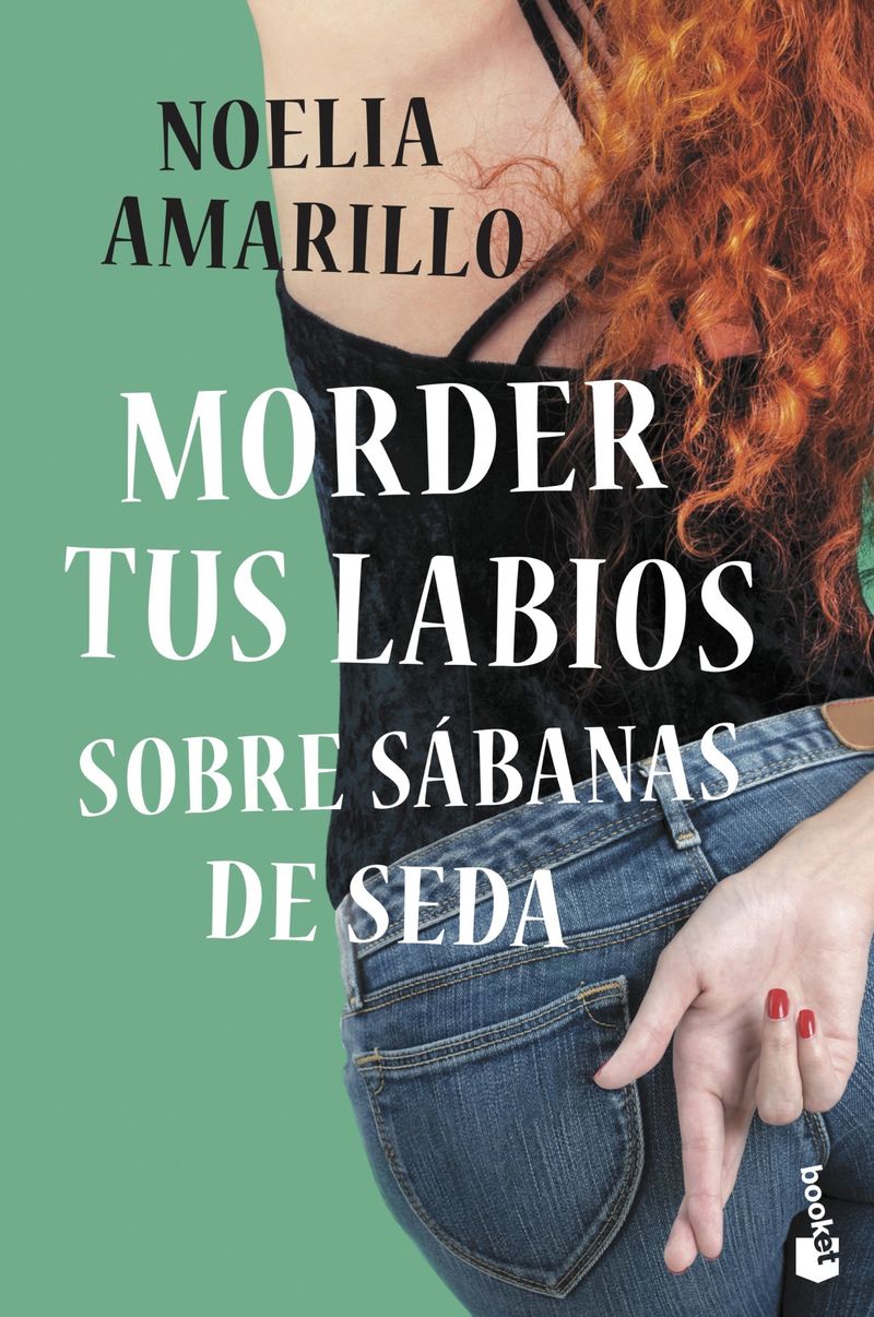 morder tus labios sobre sabanas de seda - Noelia Amarillo