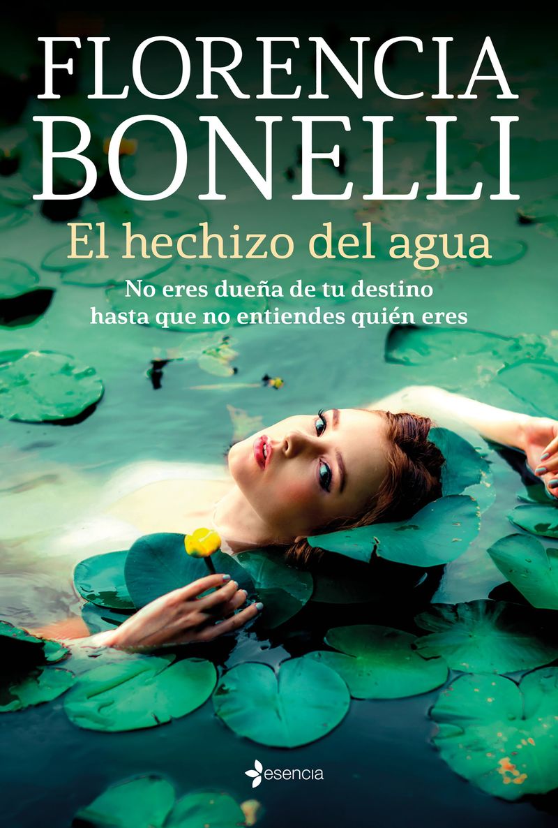 el hechizo del agua - Florencia Bonelli