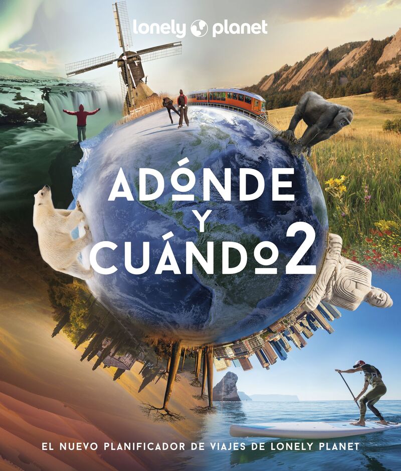 ADONDE Y CUANDO 2 (LONELY PLANET)