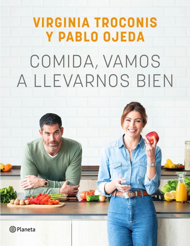 comida, vamos a llevarnos bien - Virginia Troconis / Pablo Ojeda