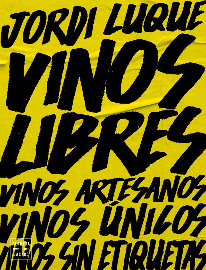 vinos libres - Jordi Luque
