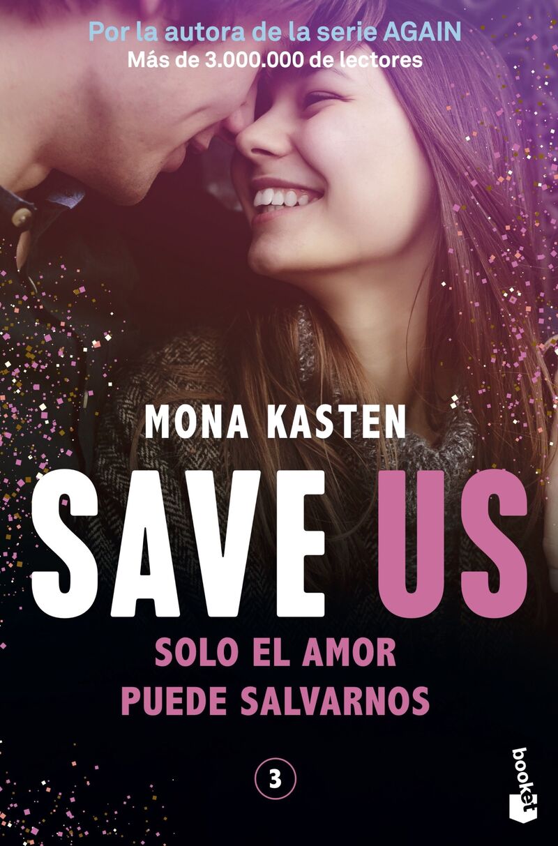 save us (save 3) - Mona Kasten
