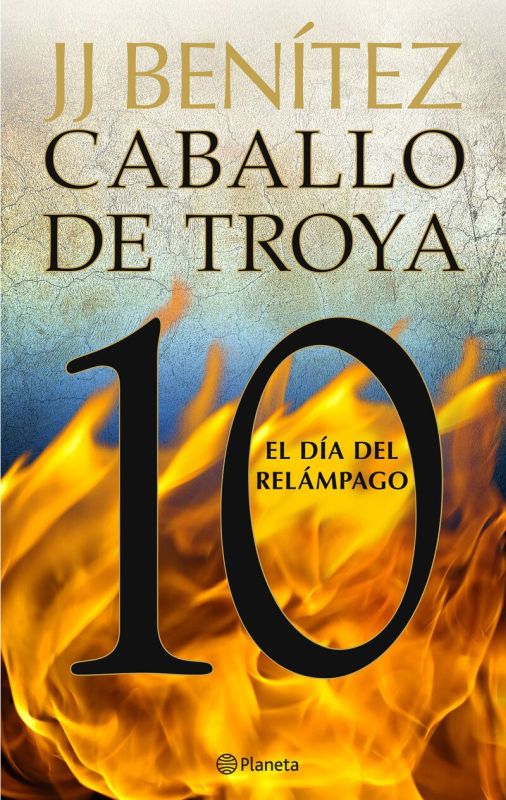 CABALLO DE TROYA 10 - EL DIA DEL RELAMPAGO