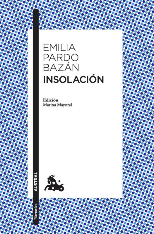 insolacion - Emilia Pardo Bazan