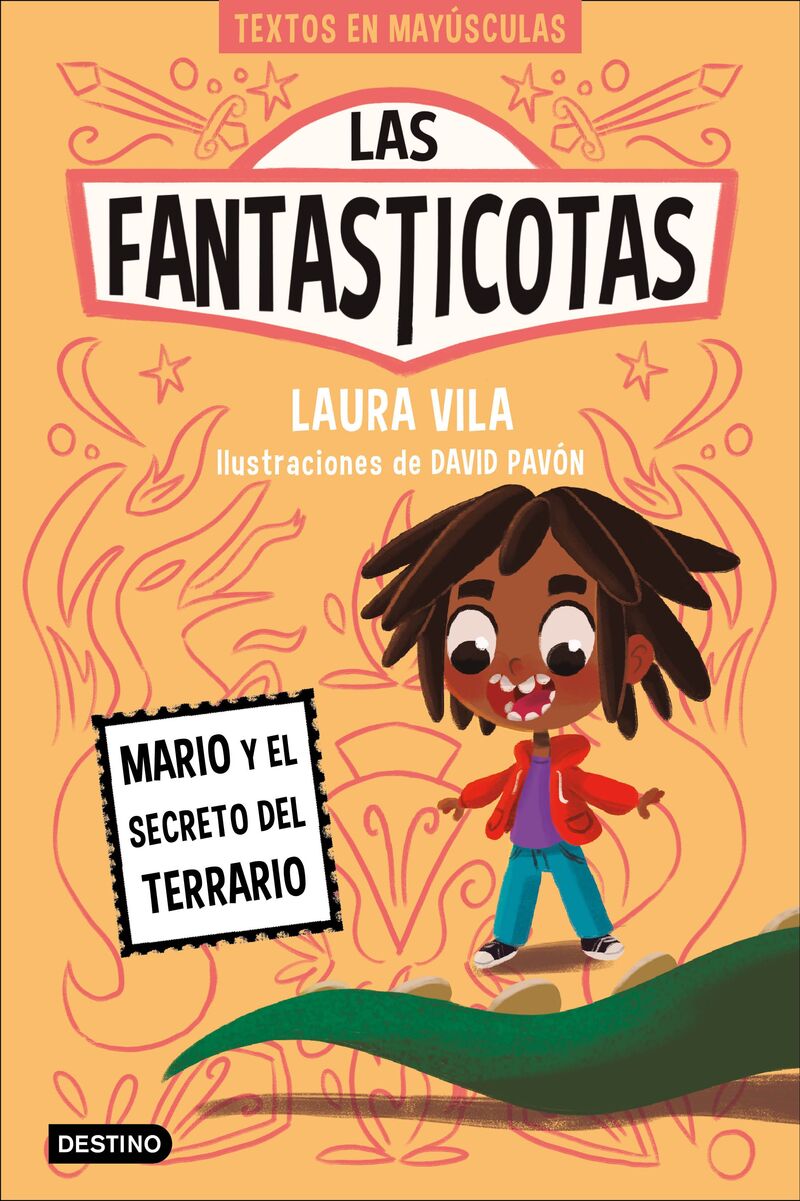 las fantasticotas 2 - mario y el secreto del terrario - Laura Vila