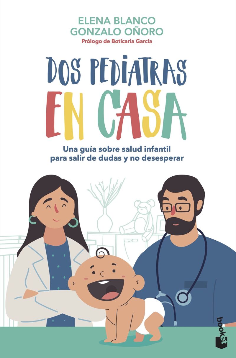 dos pediatras en casa - Elena Blanco / Gonzalo Oñoro
