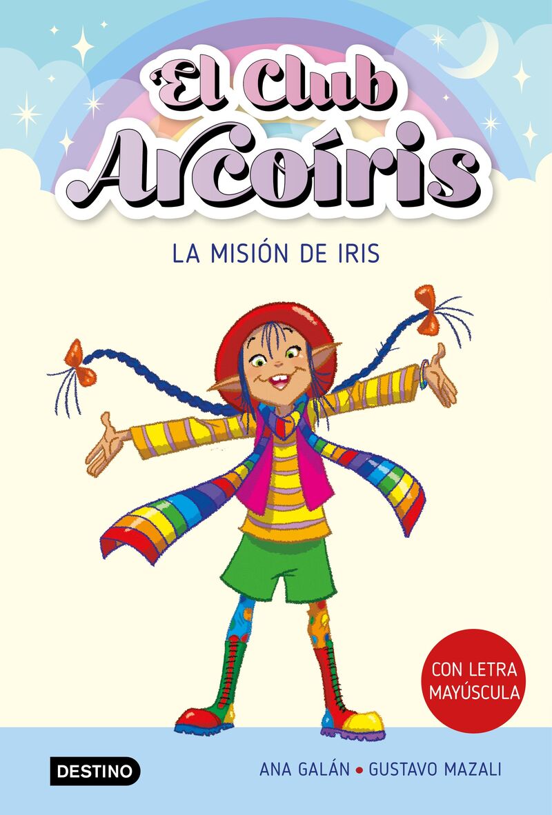 EL CLUB ARCOIRIS 1 - LA MISION DE IRIS