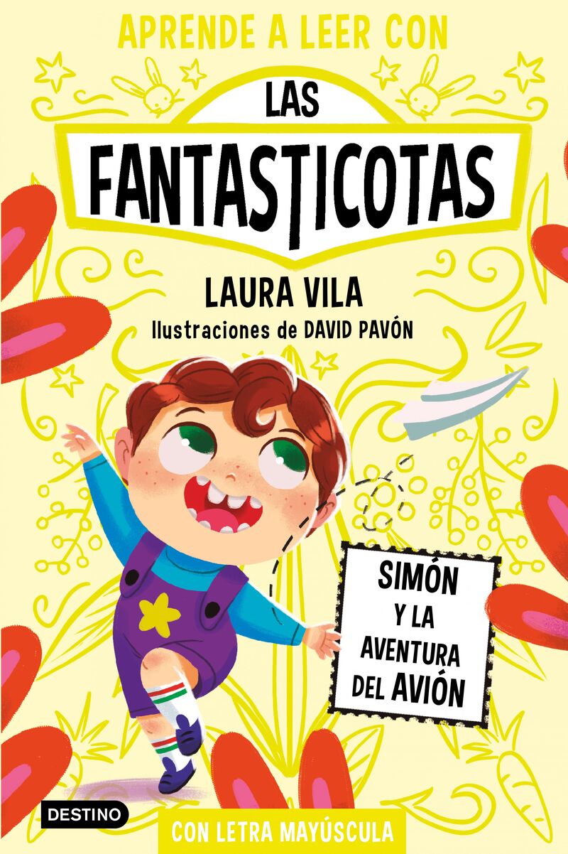 las fantasticotas 6 - simon y la aventura del avion - Laura Vila