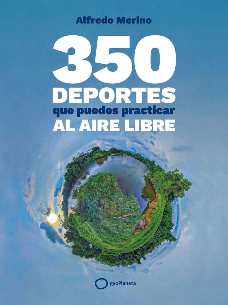 350 deportes al aire libre - Alfredo Merino