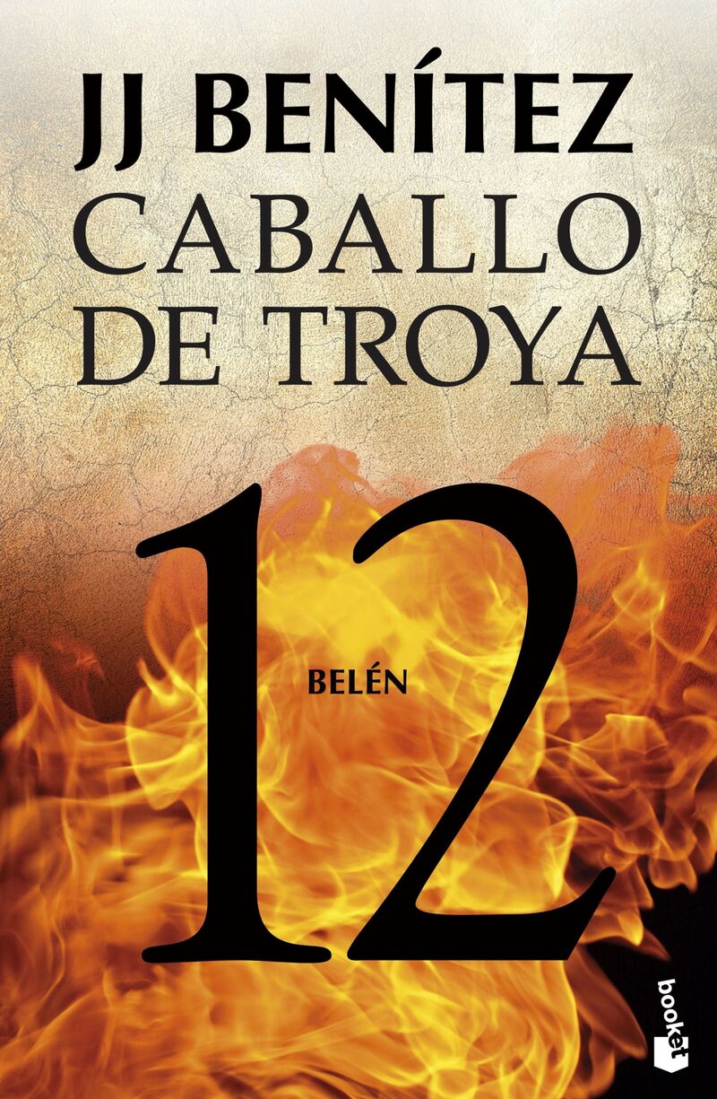 caballo de troya 12 - belen - J. J. Benitez