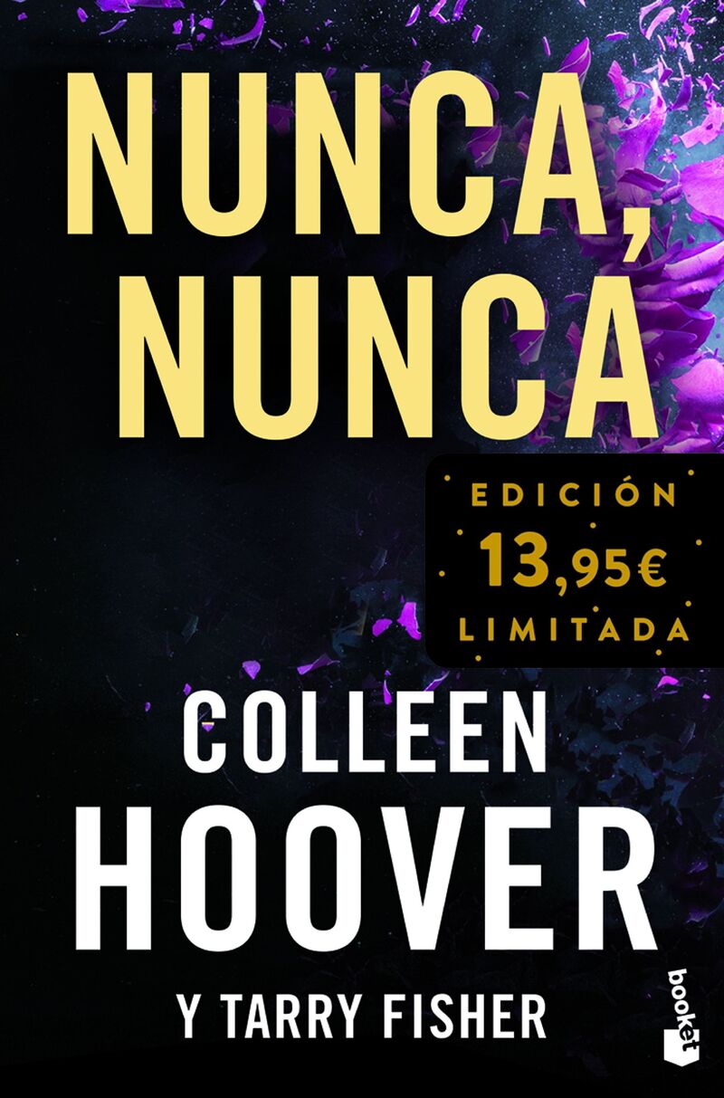 nunca, nunca (never, never). Colleen Hoover / Tarryn Fisher.