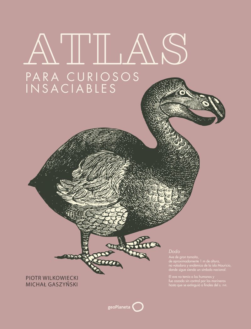atlas para curiosos insaciables (nueva presentacion) - Piotr Wilkowiecki / Michal Gaszynski