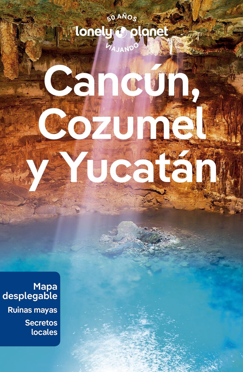 CANCUN, COZUMEL Y YUCATAN 1 (LONELY PLANET)
